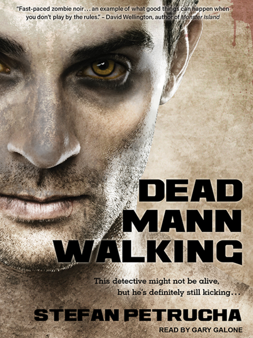 Title details for Dead Mann Walking by Stefan Petrucha - Available